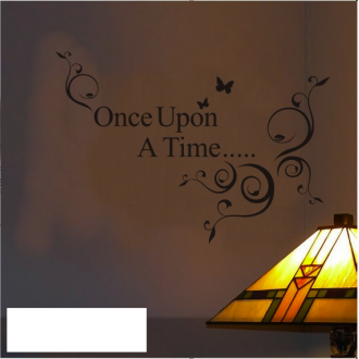 Once Upon a Time...Wall Quote Sticker